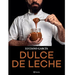 Dulce de Leche Book - Luciano García (Ed. Planet)