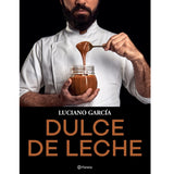 Dulce de Leche Book - Luciano García (Ed. Planet)